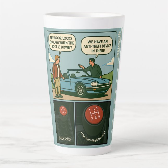 The Anti-Theft Device (Stick Shift) Latte Mug (Front)