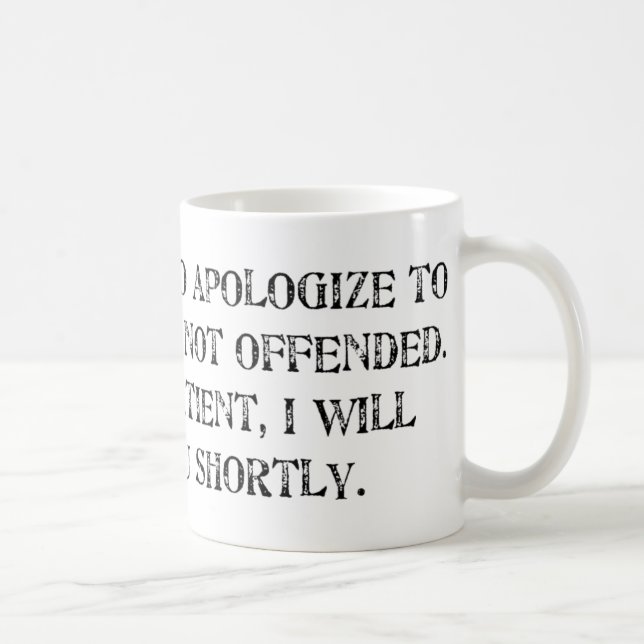 the apology coffee mug (Right)