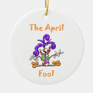 The April Fool Ceramic Ornament
