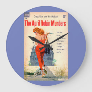 The April Robin Murders pulp novel cover Large Clock