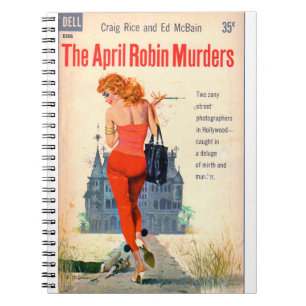 The April Robin Murders pulp novel cover Notebook