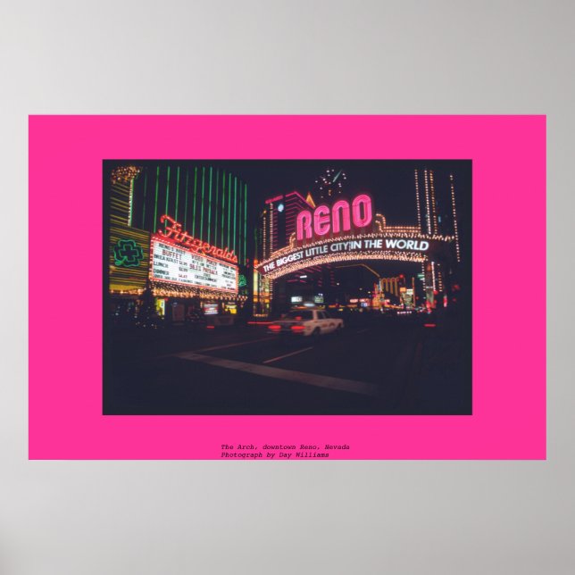 The Arch, downtown Reno, Nevada Poster (Front)