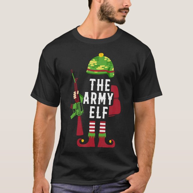 The Army Elf Christmas Gifts For Soldier T-Shirt (Front)