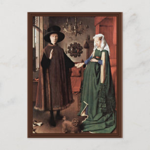 The Arnolfini Portrait The Arnolfini Wedding By J Postcard
