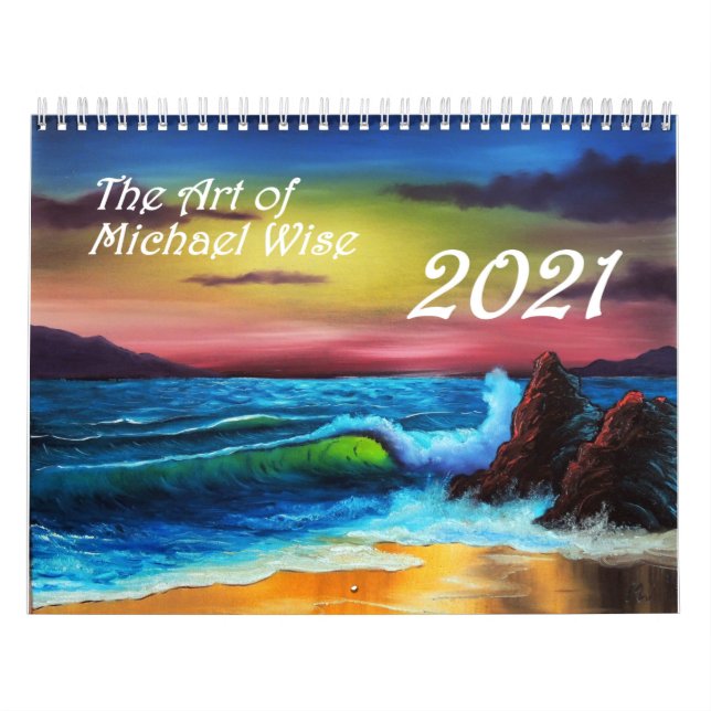 The Art of Michael Wise 2021 Calendar (Cover)