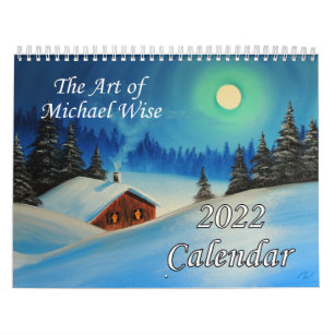 The Art of Michael Wise 2022 Calendar