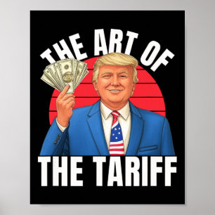 The Art Of The Tariff Deal Trump Man Woman Liberat Poster