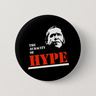 THE AUDACITY OF HYPE 6 CM ROUND BADGE