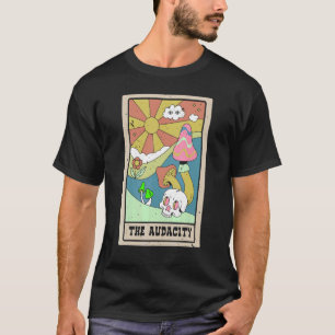 The Audacity Tarot Card Shaman Fortune Telling T-Shirt