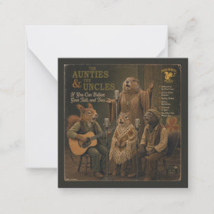 The Aunties & the Uncles: a Parody Card