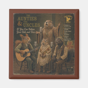 The Aunties & the Uncles: a Parody Magnet
