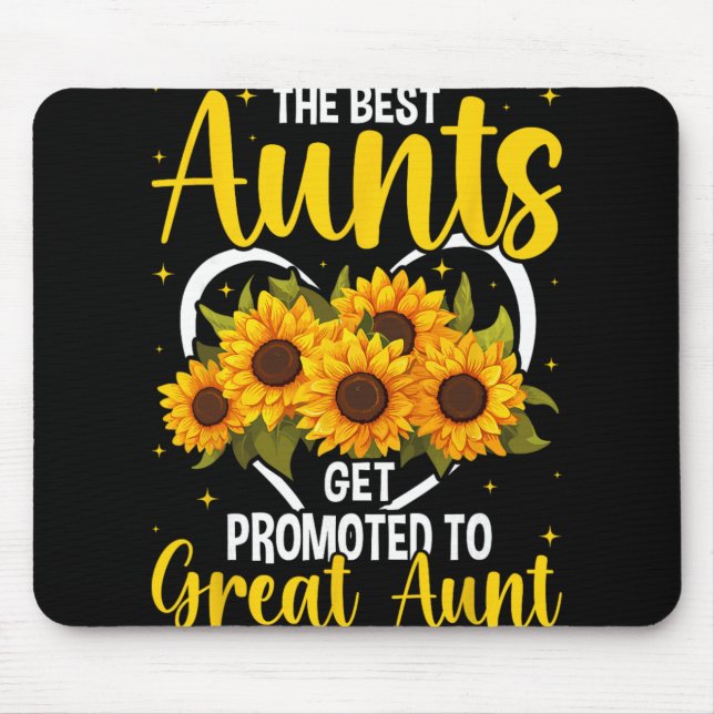 The Aunts Get Promoted To Great Aunt New Great Aun Mouse Pad (Front)