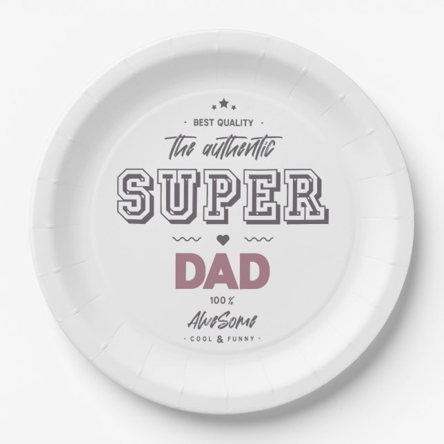 The authentic super dad paper plate (Front)
