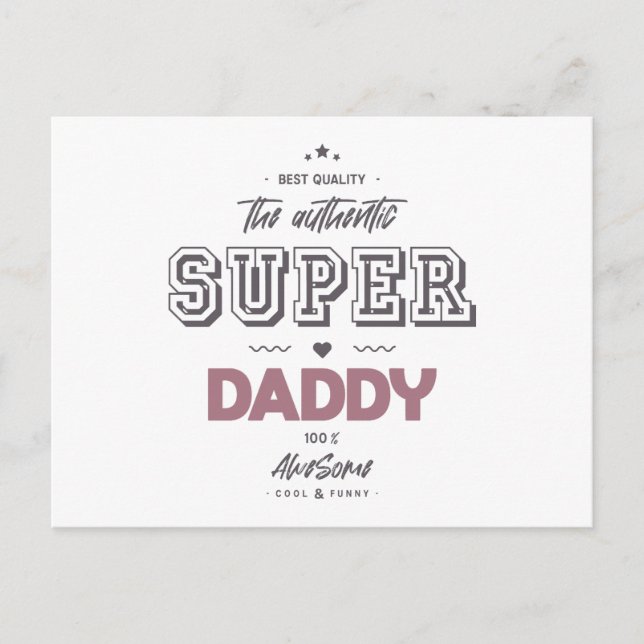 The authentic super daddy postcard (Front)