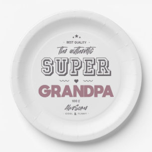 The authentic super grandpa paper plate
