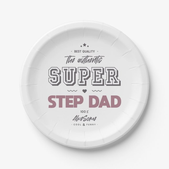 The authentic super step dad paper plate (Front)