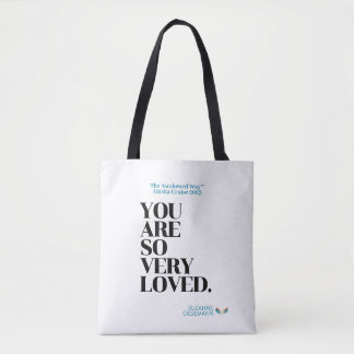 The Awakened Way™ You Are So Very Loved Tote