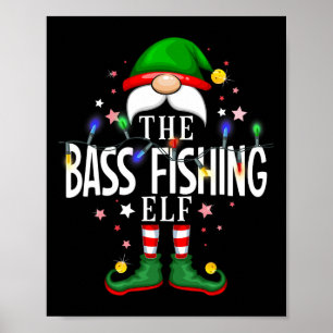The B Fishing Elf Christmas Family Pajama Party Poster