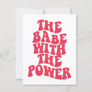 The babe with the power postcard