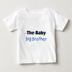 The Baby Big brother T-Shirt