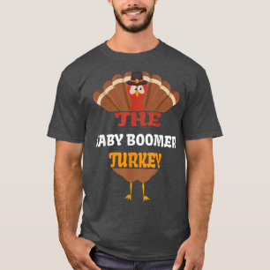 The Baby Boomer Turkey Matching Family Group Thank T-Shirt
