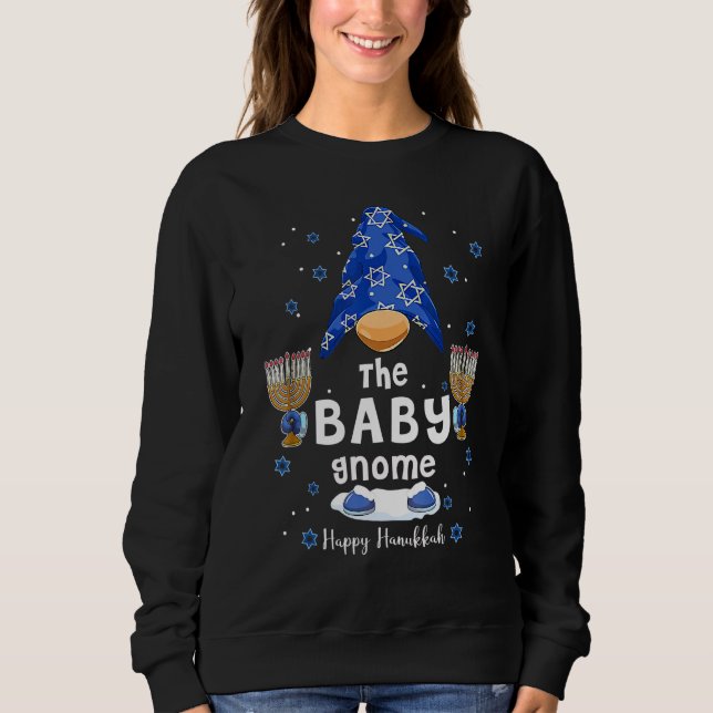 The Baby Gnome Happy Hanukkah Jewish Gnomes  Chanu Sweatshirt (Front)