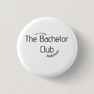 the bachelor club name year stylish trendy curvy  3 cm round badge