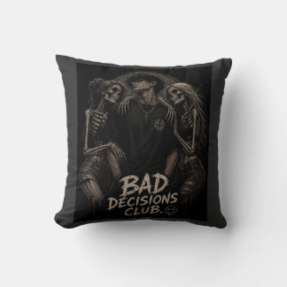 “The Bad Decisions Club: Where Love Turns Toxic an Cushion