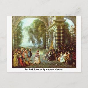 The Ball Pleasure By Antoine Watteau Postcard