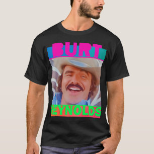 The Bandit - Burt Reynolds T-Shirt