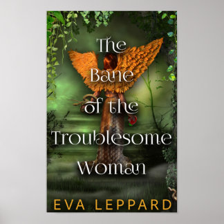 The Bane of the Troublesome Woman Poster