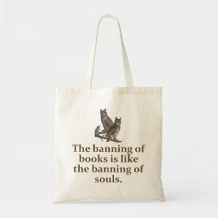The Banning Of Books - Education Quote Tote Bag
