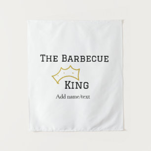 The Barbecue king crownadd name text cooking best  Tapestry