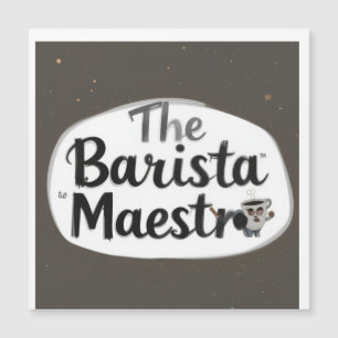 The Barista Maestro