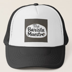 The Barista Maestro Trucker Hat