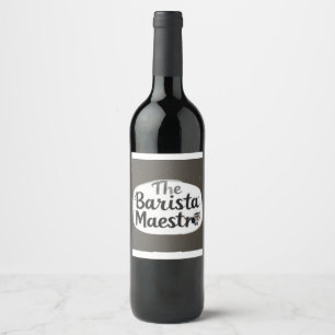The Barista Maestro Wine Label