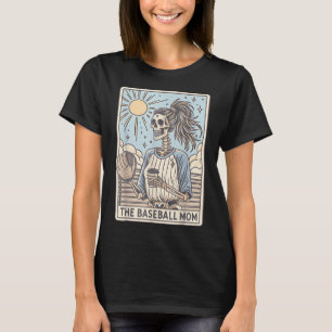 The Baseball Mum Tarot Card Funny Mothers Day Socc T-Shirt
