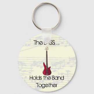 The Bass Holds the Band Together Keychain