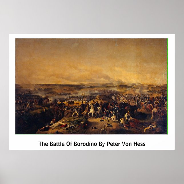 The Battle Of Borodino By Peter Von Hess Poster (Front)