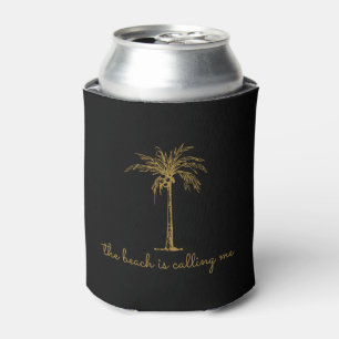 The Beach is Calling Me Golden Coconut Palm Tree Can Cooler