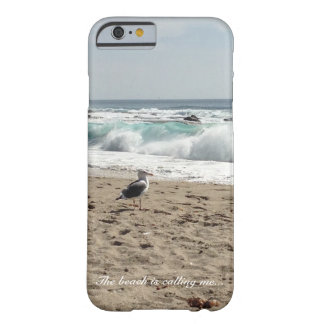 The Beach is Calling Me - iPhone 6 case