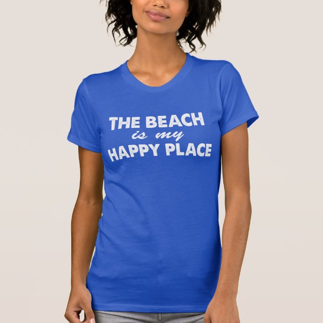 The Beach Is My Happy Place (ON DARK) T-Shirt (Front)