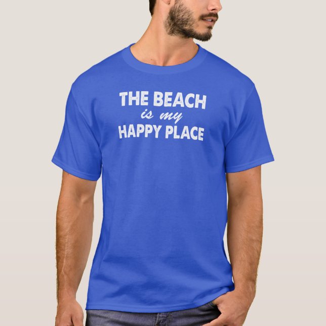 The Beach Is My Happy Place (ON DARK) T-Shirt (Front)