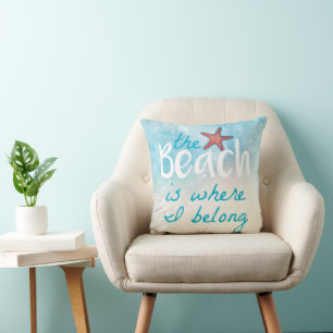 The Beach Is Where I Belong Quote Cushion
