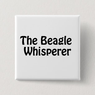 the beagle whisperer 15 cm square badge
