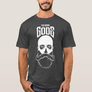 The Beard Gods Beard Lovers Dont Shave Funny Beard T-Shirt