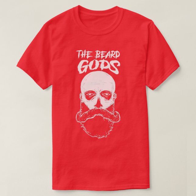 The Beard Gods Beard Lovers Donx27t Shave Funny Be T-Shirt (Design Front)