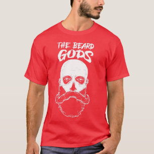 The Beard Gods Beard Lovers Donx27t Shave Funny Be T-Shirt