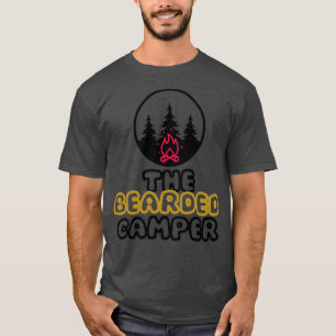 the bearded camper funny camping quotes T-Shirt