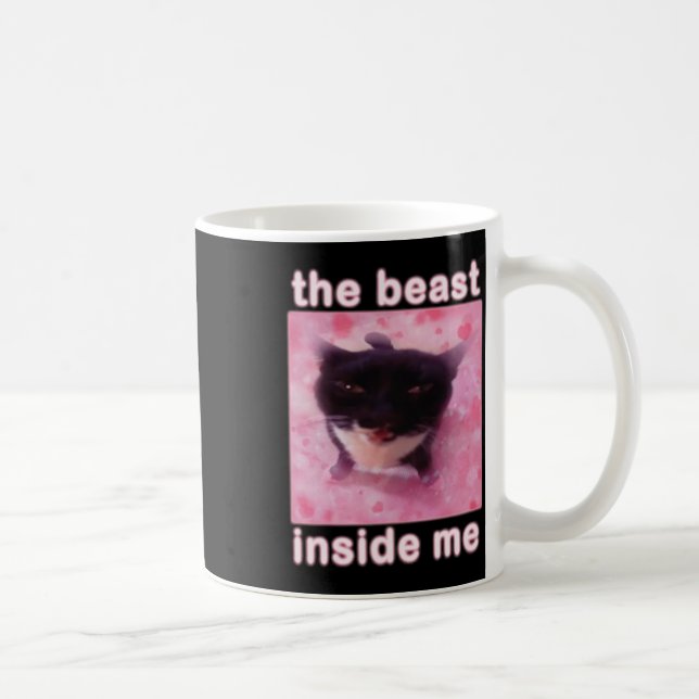 The Beast Inside Me Cat Funny  Coffee Mug (Right)